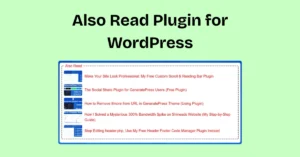 Also Read Plugin for WordPress