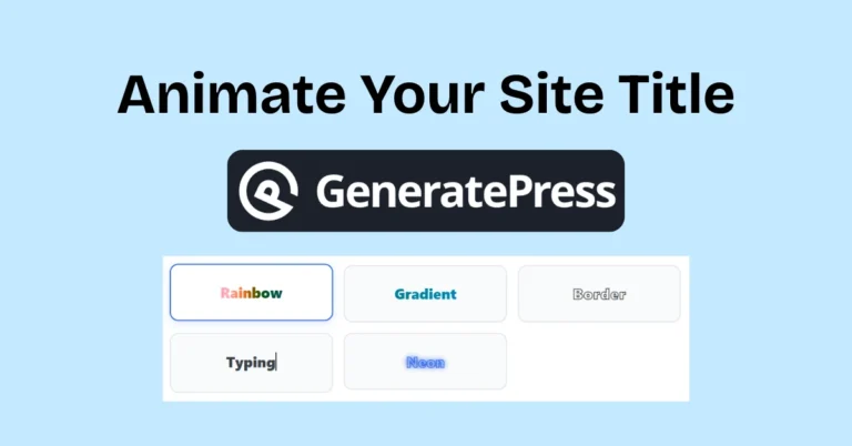 Animate Your GeneratePress Site Title